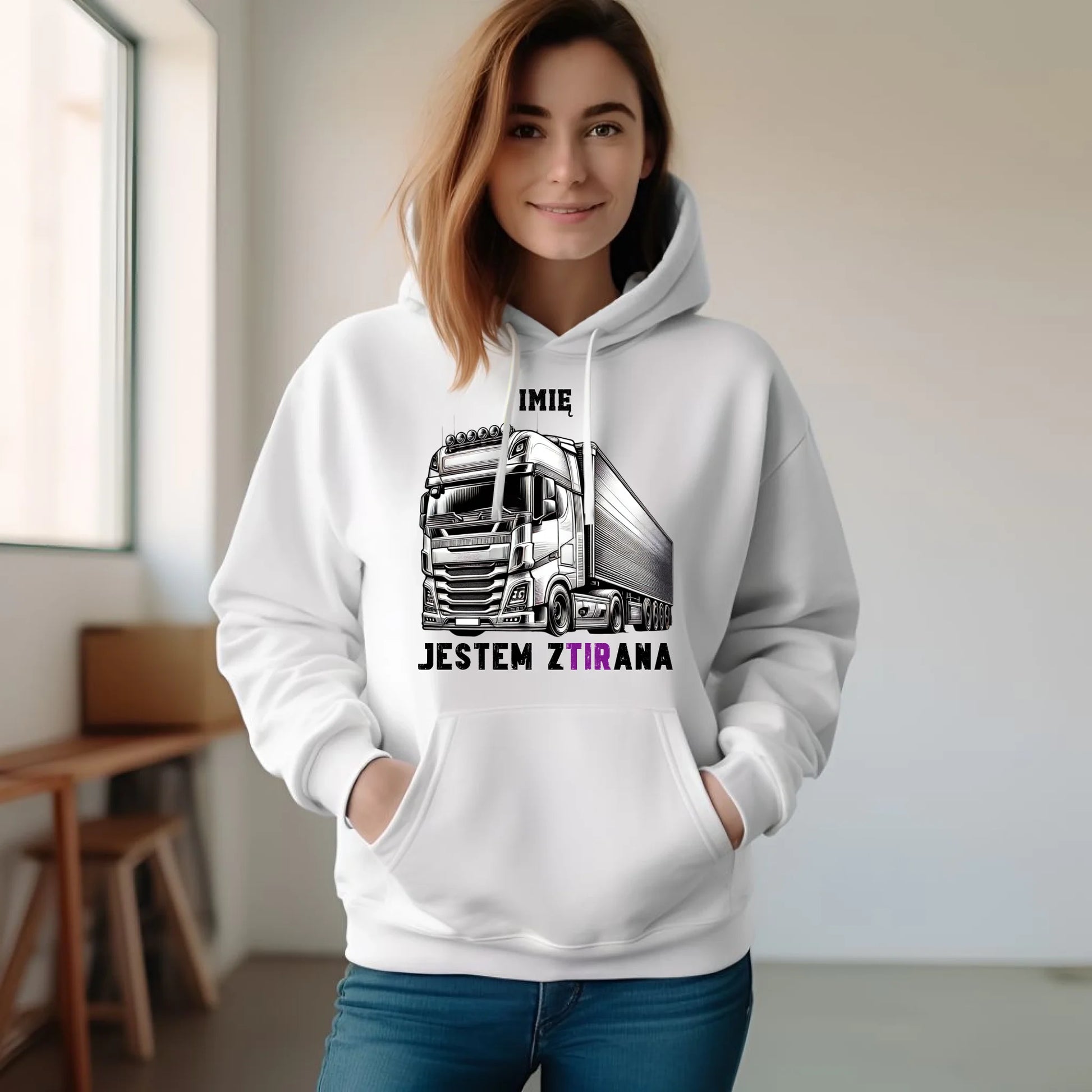 Bluza damska z kapturem dla kierowcy tira - Jestem zTIRana - personalizowana ZKT02 - StoryCups.pl
