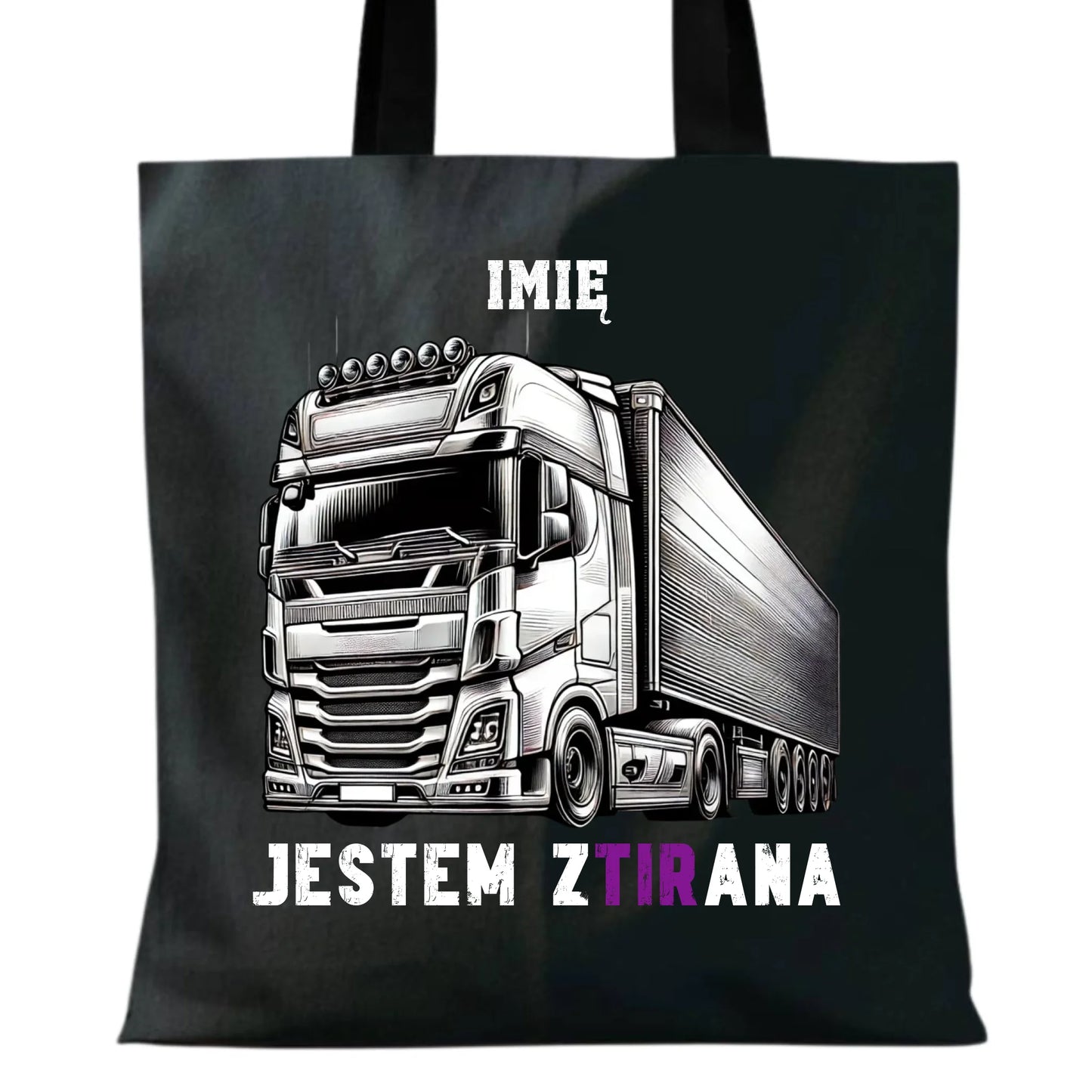 Torba dla kierowcy tira - Jestem zTIRana - personalizowana ZKT02 - StoryCups.pl