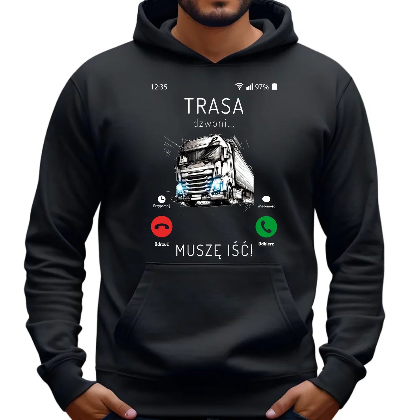 Bluza męska z kapturem dla kierowcy tira - Trasa dzwoni muszę iść ZKT03 - StoryCups.pl
