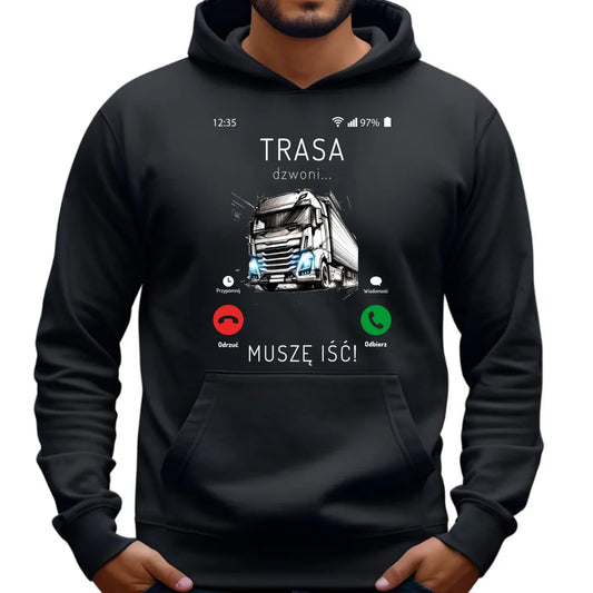 Bluza męska z kapturem dla kierowcy tira - Trasa dzwoni muszę iść ZKT03 - StoryCups.pl