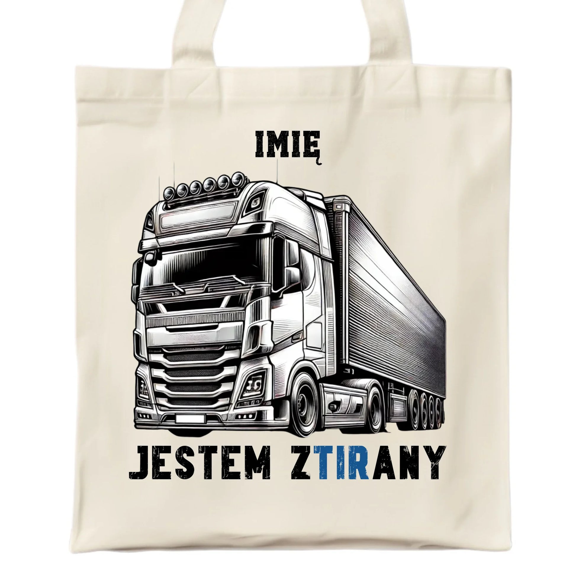 Torba dla kierowcy tira - Jestem zTIRany - personalizowana ZKT01 - StoryCups.pl