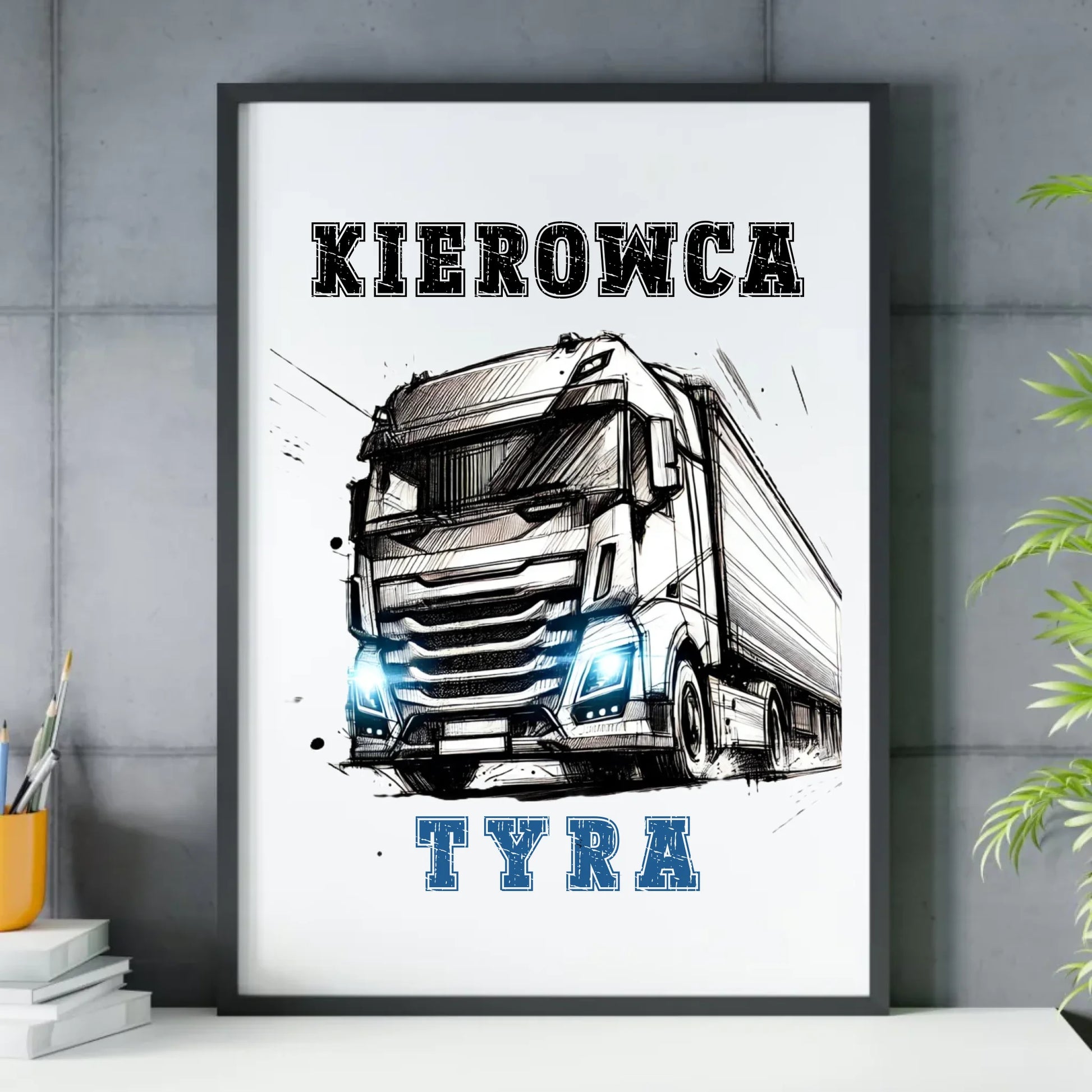 Plakat w ramie dla kierowcy ciężarówki - Kierowca tyra ZKT07 - StoryCups.pl