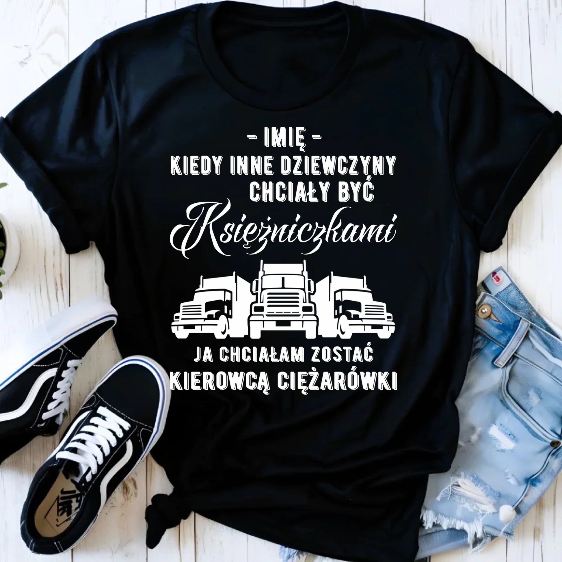 Koszulka damska dla kierowcy ciężarówki - Nie chciałam być księżniczką - personalizowana ZKT08 - StoryCups.pl