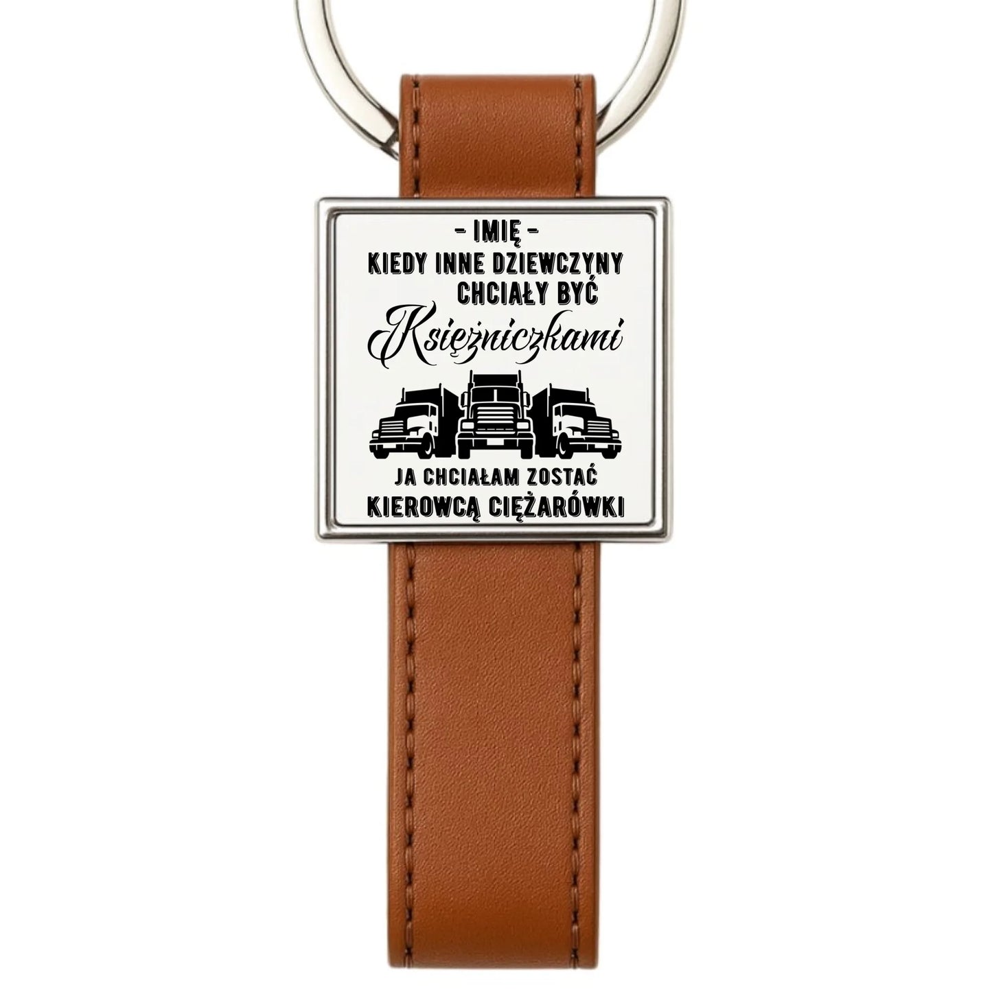 Brelok dla kierowcy ciężarówki - Nie chciałam być księżniczką - personalizowany ZKT08 - StoryCups.pl