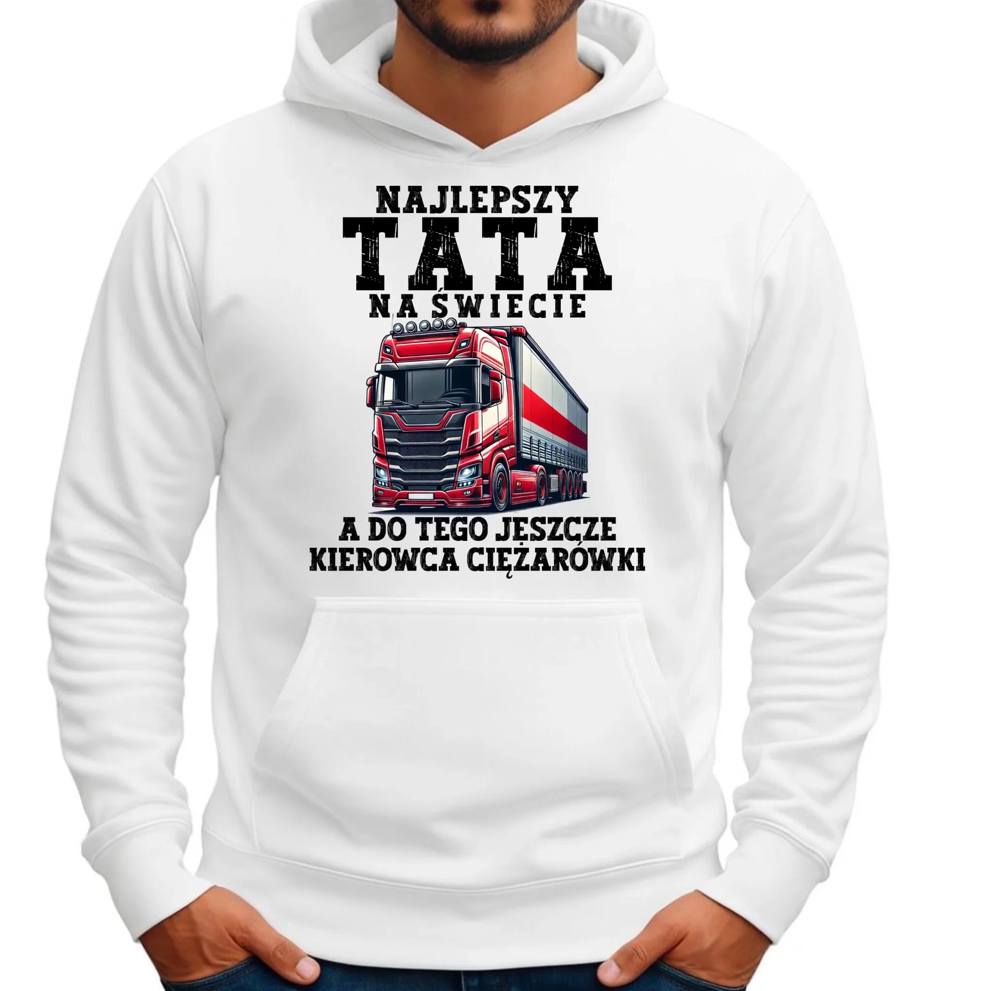Bluza męska z kapturem - Najlepszy tata, a do tego kierowca ciężarówki ZKT09 - StoryCups.pl