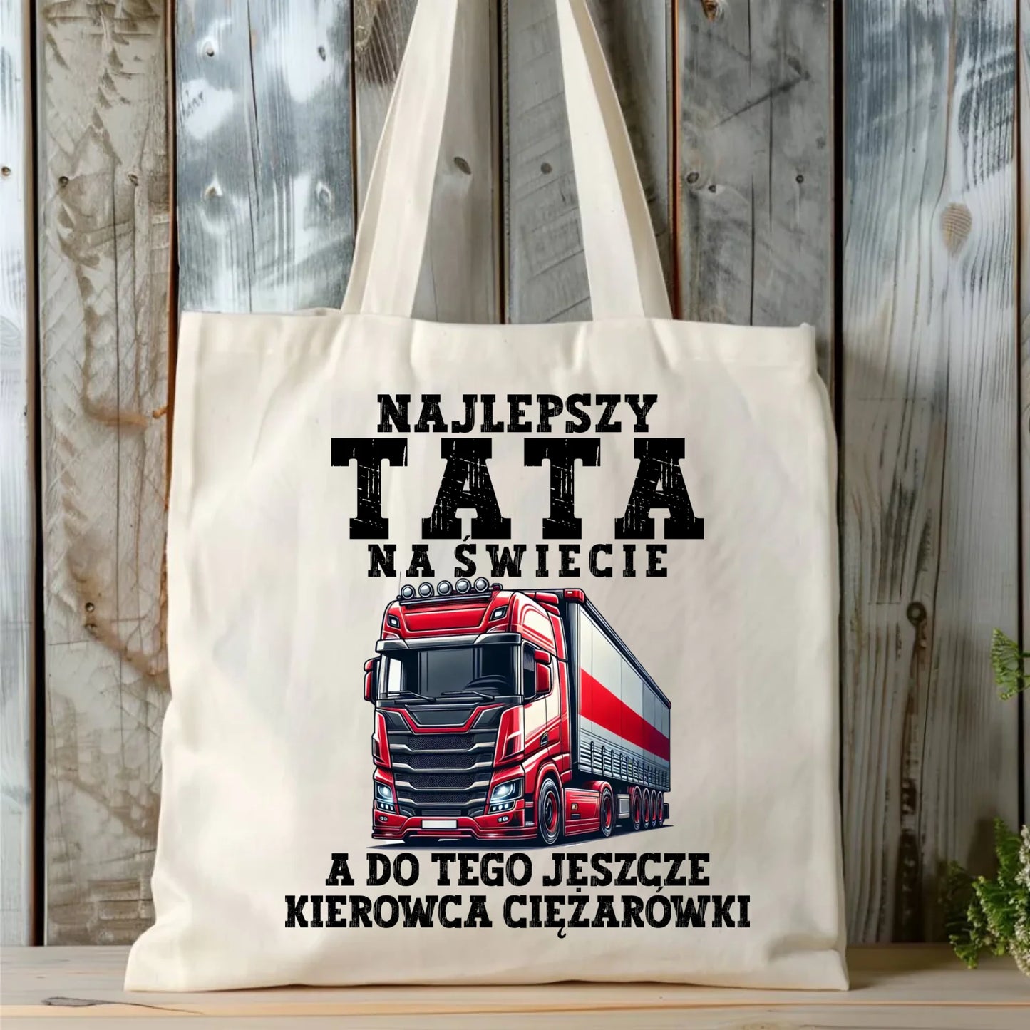 Torba - prezent dla taty - Najlepszy tata, a do tego kierowca ciężarówki ZKT09 - StoryCups.pl