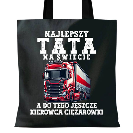 Torba - prezent dla taty - Najlepszy tata, a do tego kierowca ciężarówki ZKT09 - StoryCups.pl
