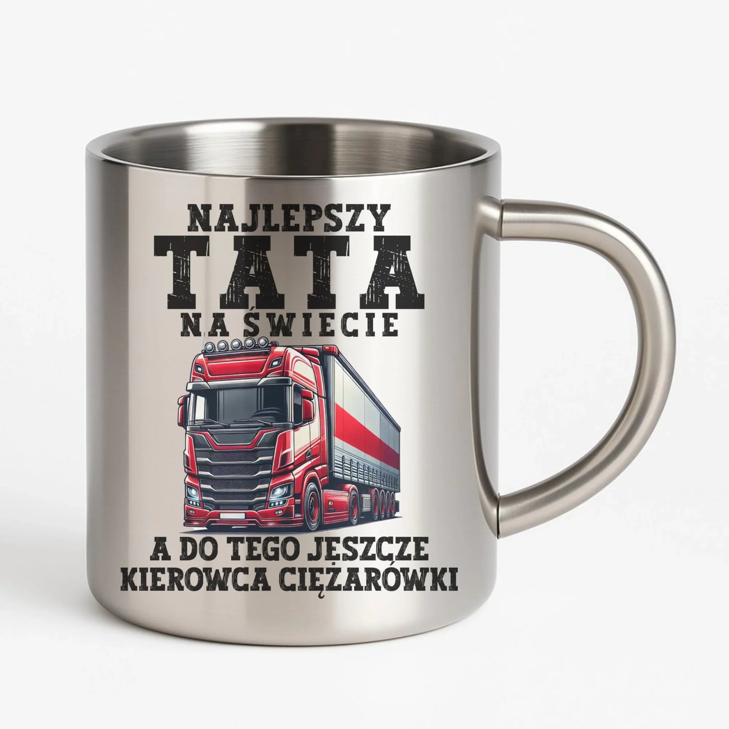 Kubek metalowy - prezent dla taty - Najlepszy tata, a do tego kierowca ciężarówki ZKT09 - StoryCups.pl