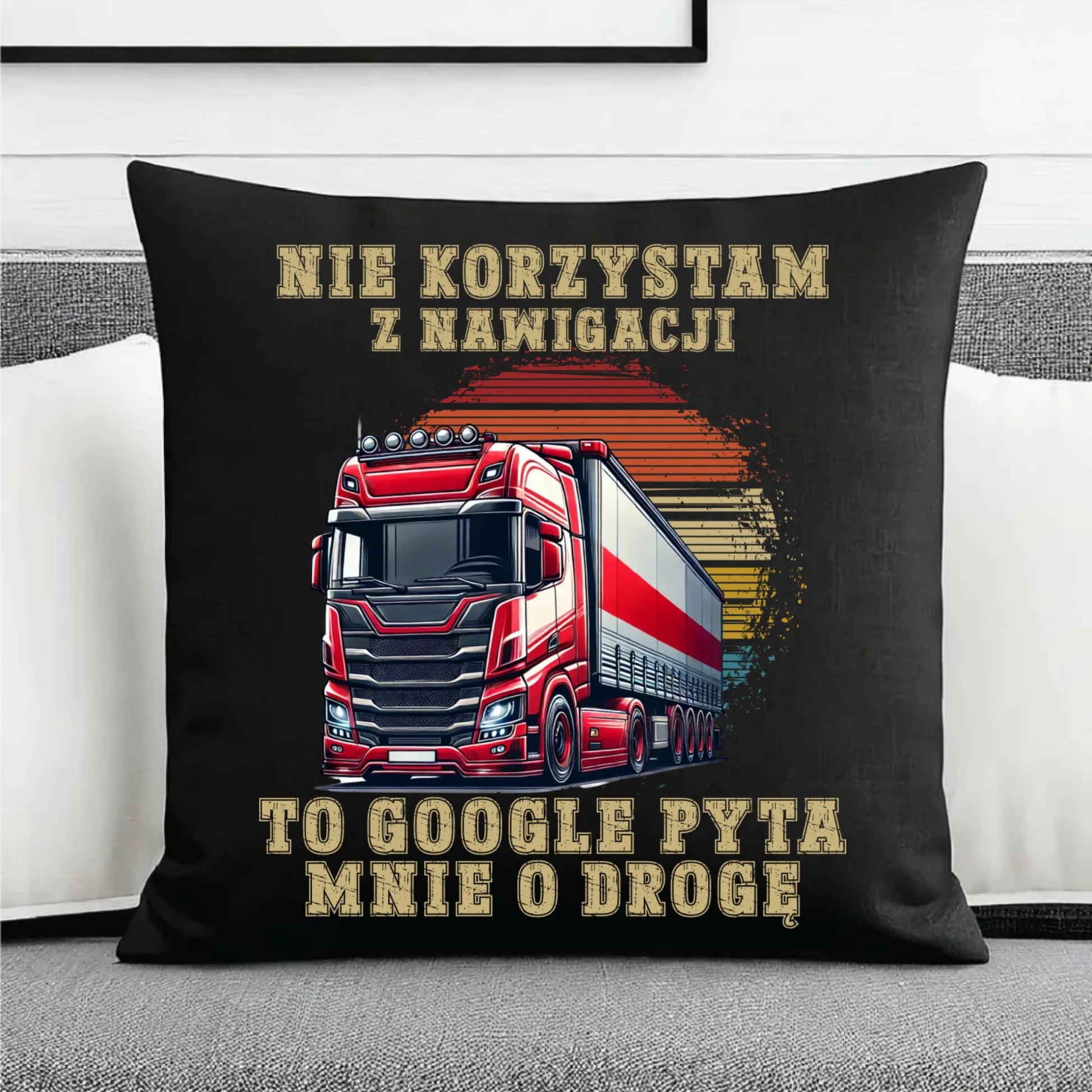 Poduszka dekoracyjna - kierowca ciężarówki - Google pyta mnie o drogę ZKT10 - StoryCups.pl