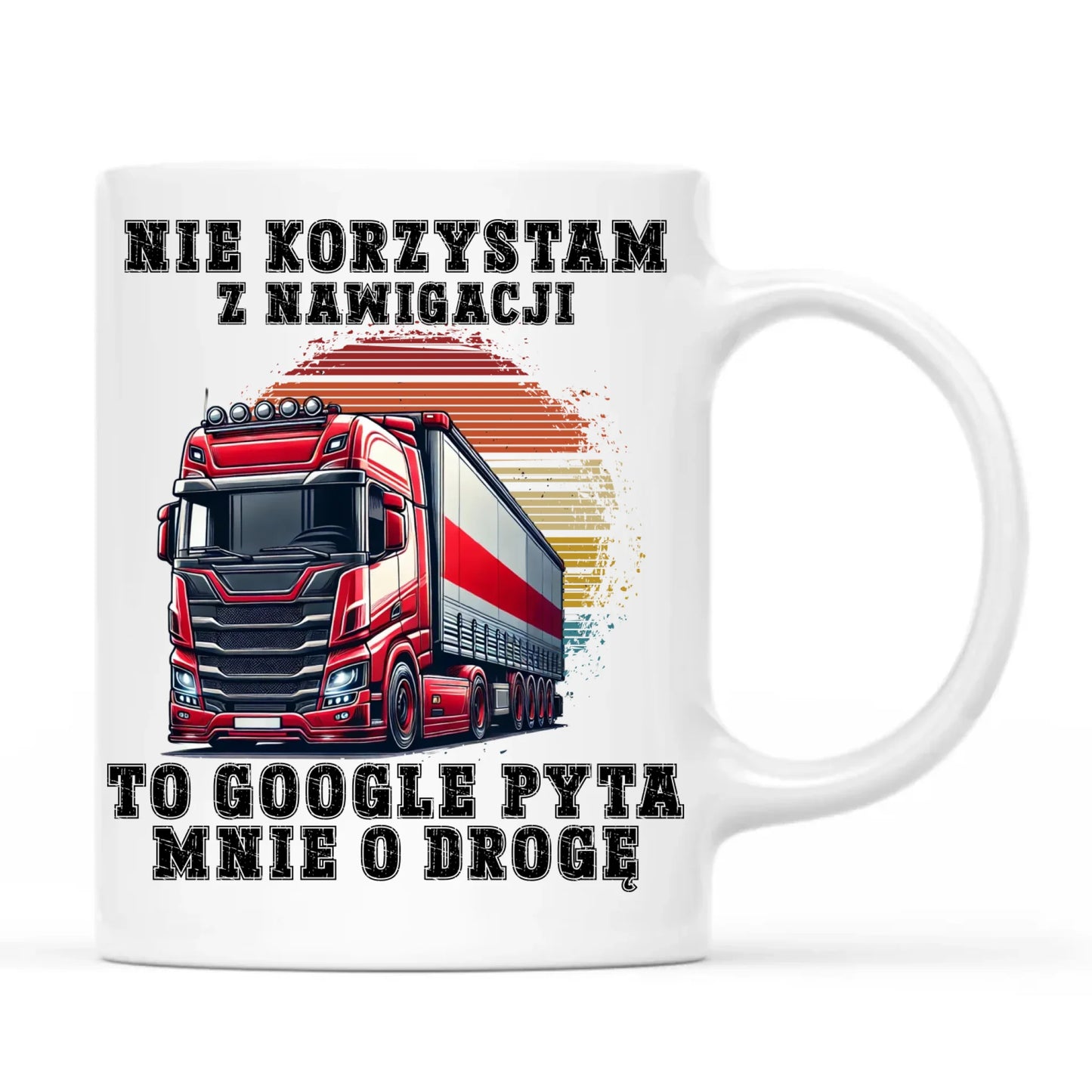 Kubek dla kierowcy ciężarówki - Google pyta mnie o drogę ZKT10 - StoryCups.pl