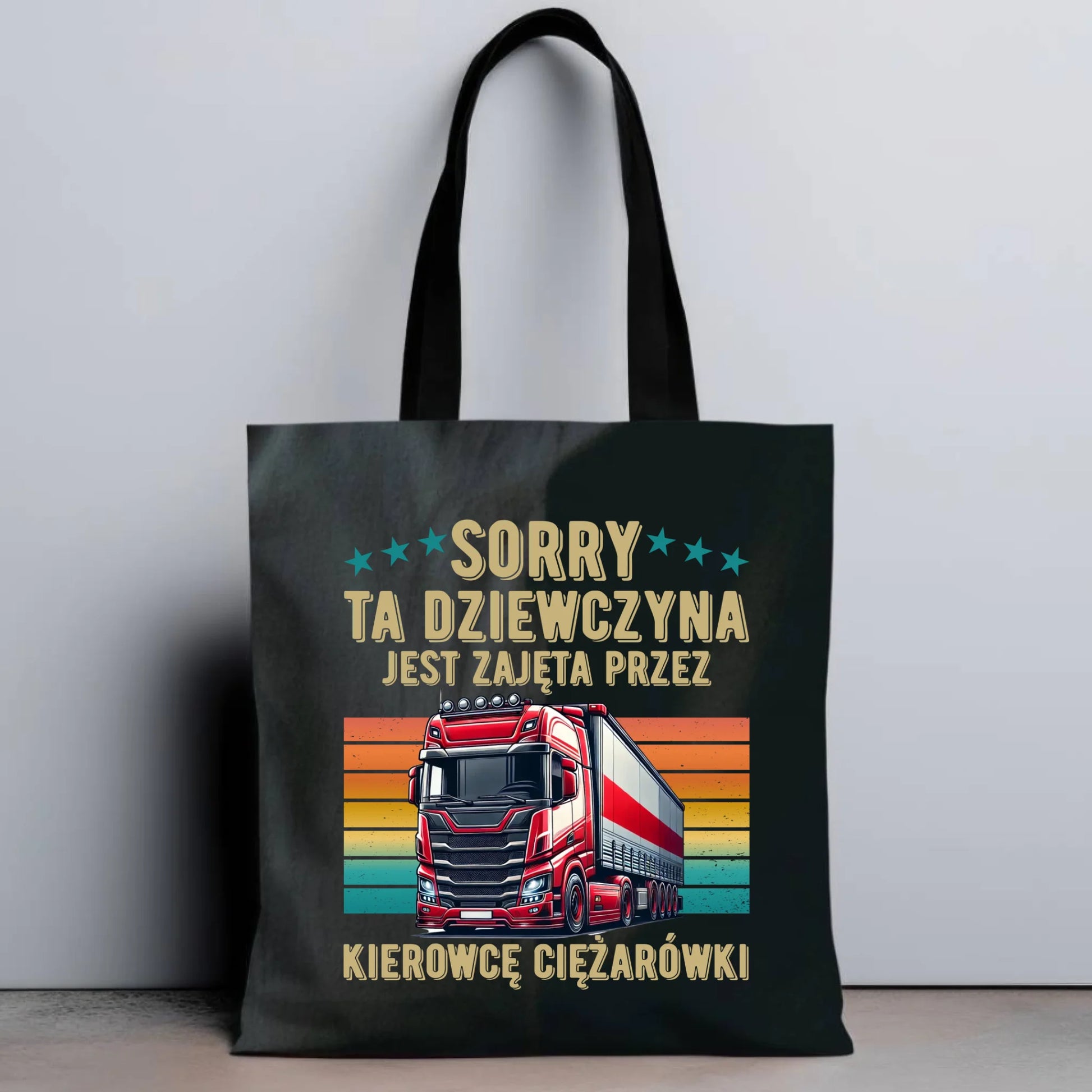 Torba - Ta dziewczyna jest zajęta przez kierowcę ciężarówki ZKT12 - StoryCups.pl