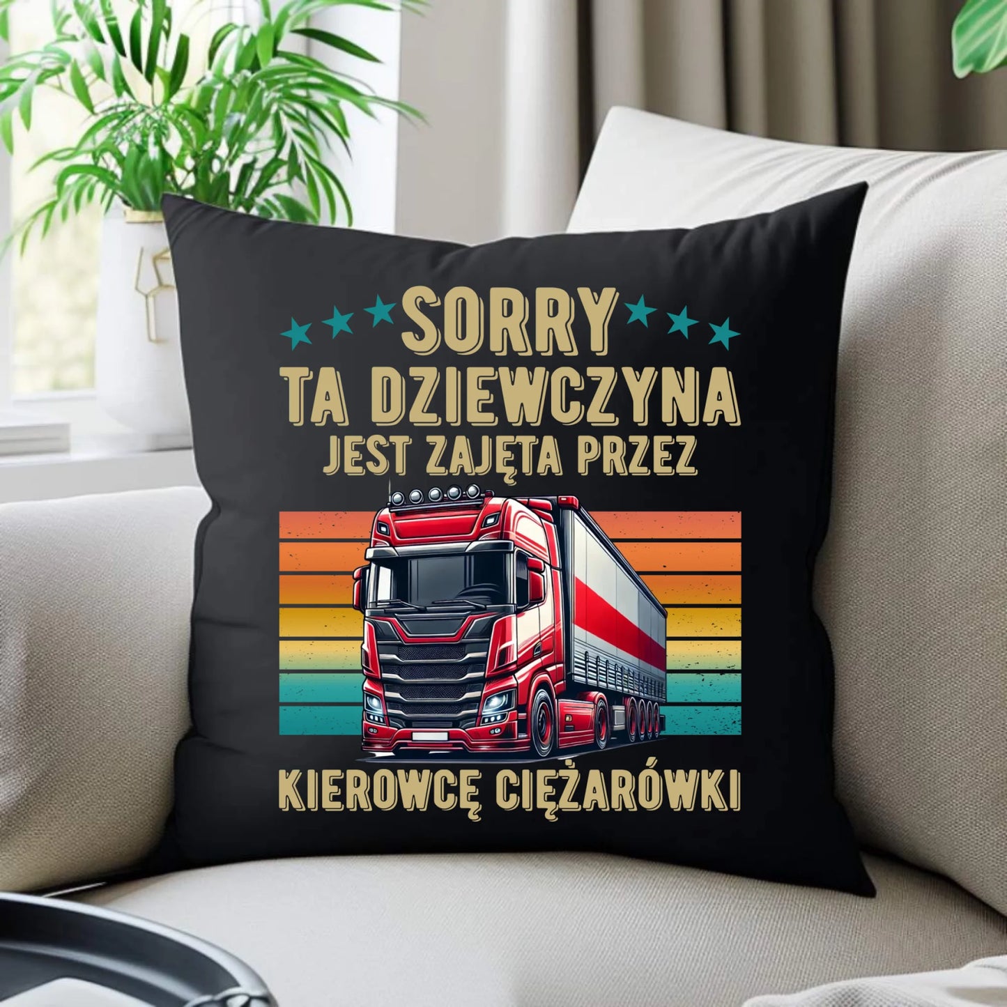 Poduszka dekoracyjna - Ta dziewczyna jest zajęta przez kierowcę ciężarówki ZKT12 - StoryCups.pl