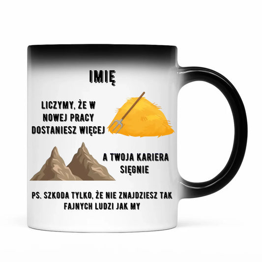 Kubek magiczny na odejście z pracy - Nie znajdziesz tak fajnych ludzi jak my - personalizowany OP04