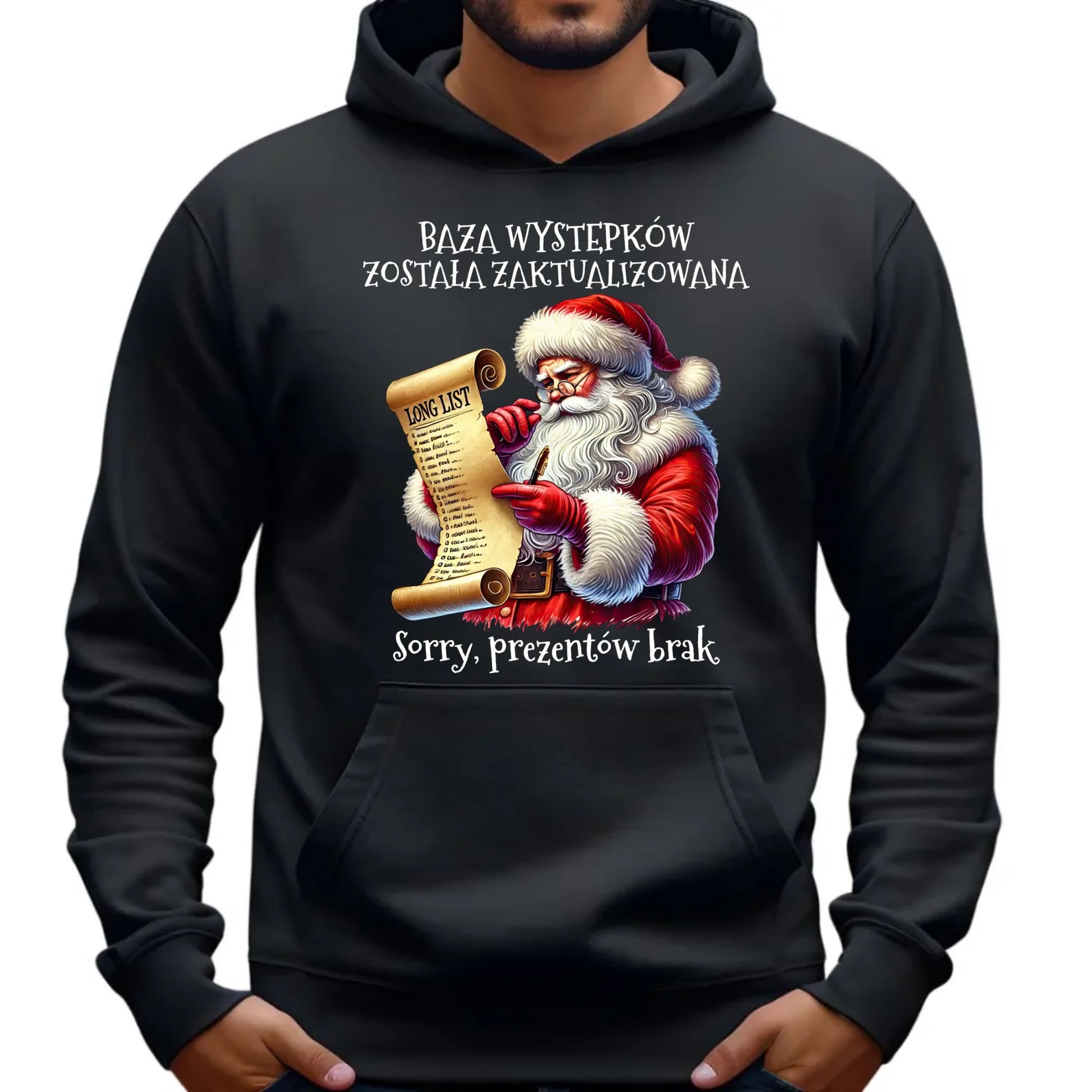 Bluza męska z kapturem i Mikołajem na święta - Prezentów brak BN07 - StoryCups.pl
