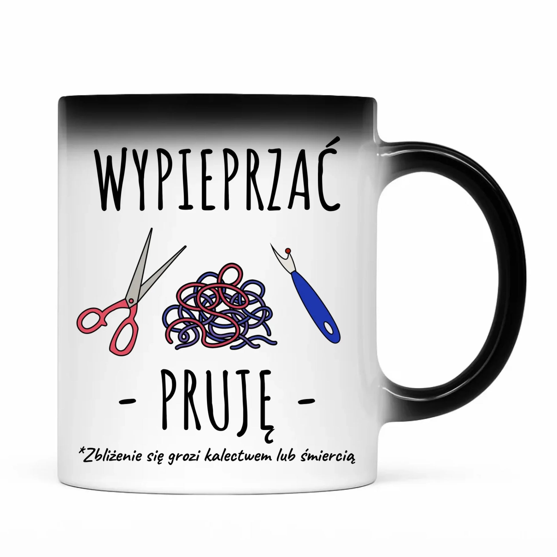 Kubek magiczny szyciowy dla krawcowej - Wypieprzać, pruję HS08 - StoryCups.pl