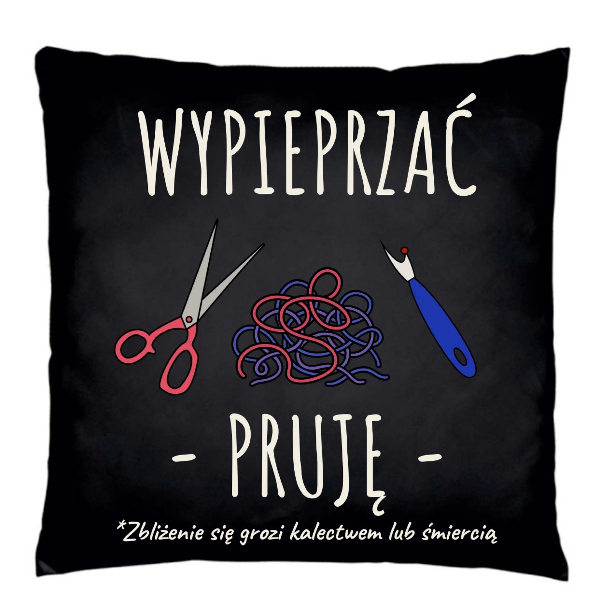 Poduszka dekoracyjna szyciowa dla krawcowej - Wypieprzać, pruję HS08 - StoryCups.pl