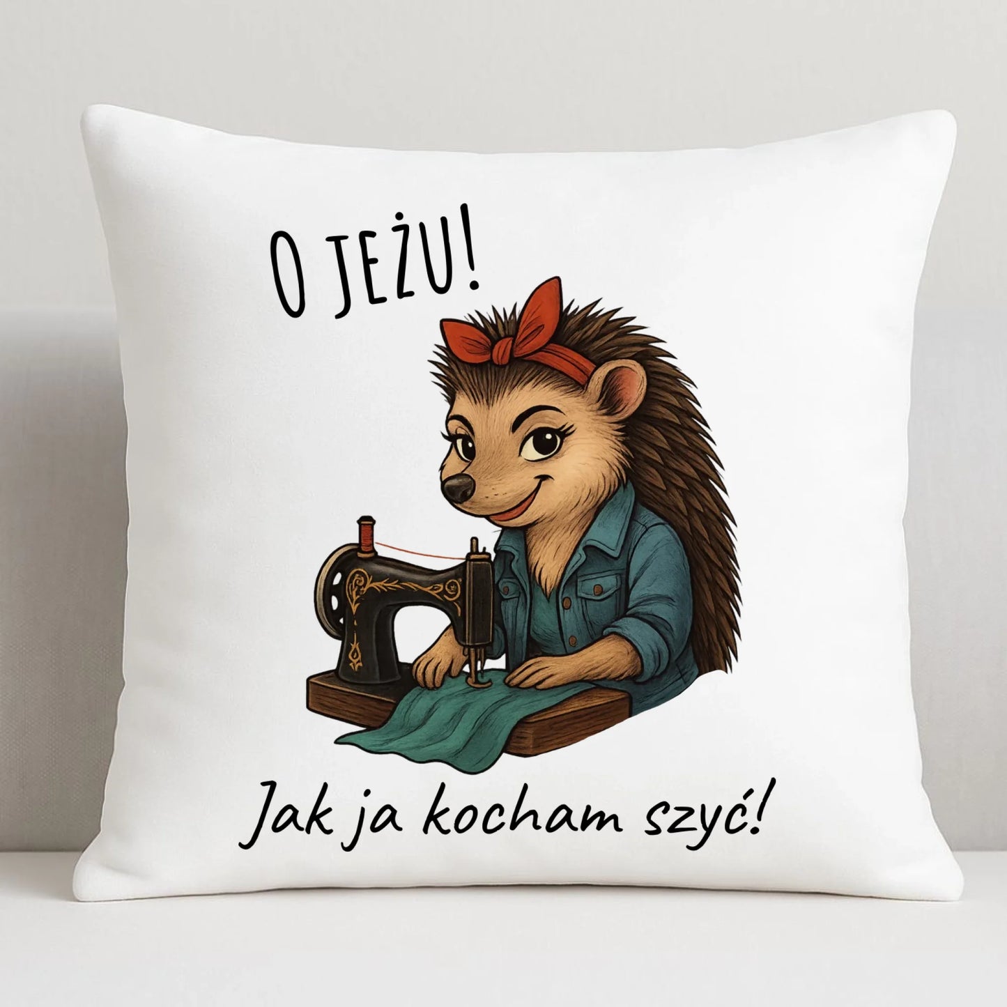 Poduszka szyciowa dla krawcowej - O JEŻU! Jak ja kocham szyć! HS09 - StoryCups.pl