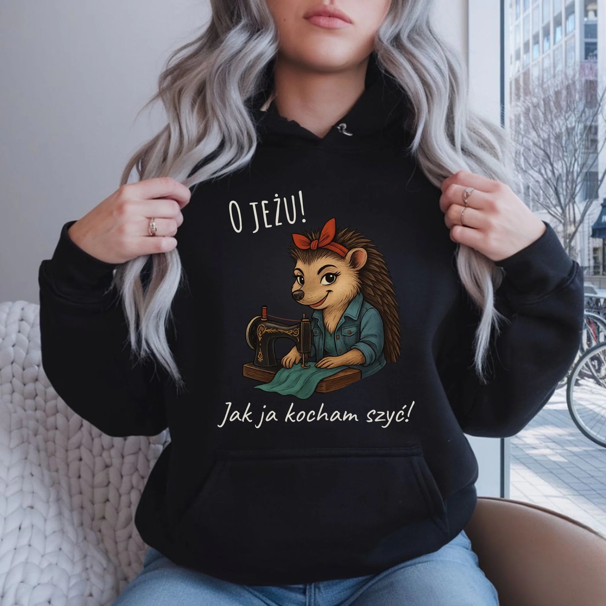 Bluza damska z kapturem szyciowa dla krawcowej - O JEŻU! Jak ja kocham szyć! HS09 - StoryCups.pl