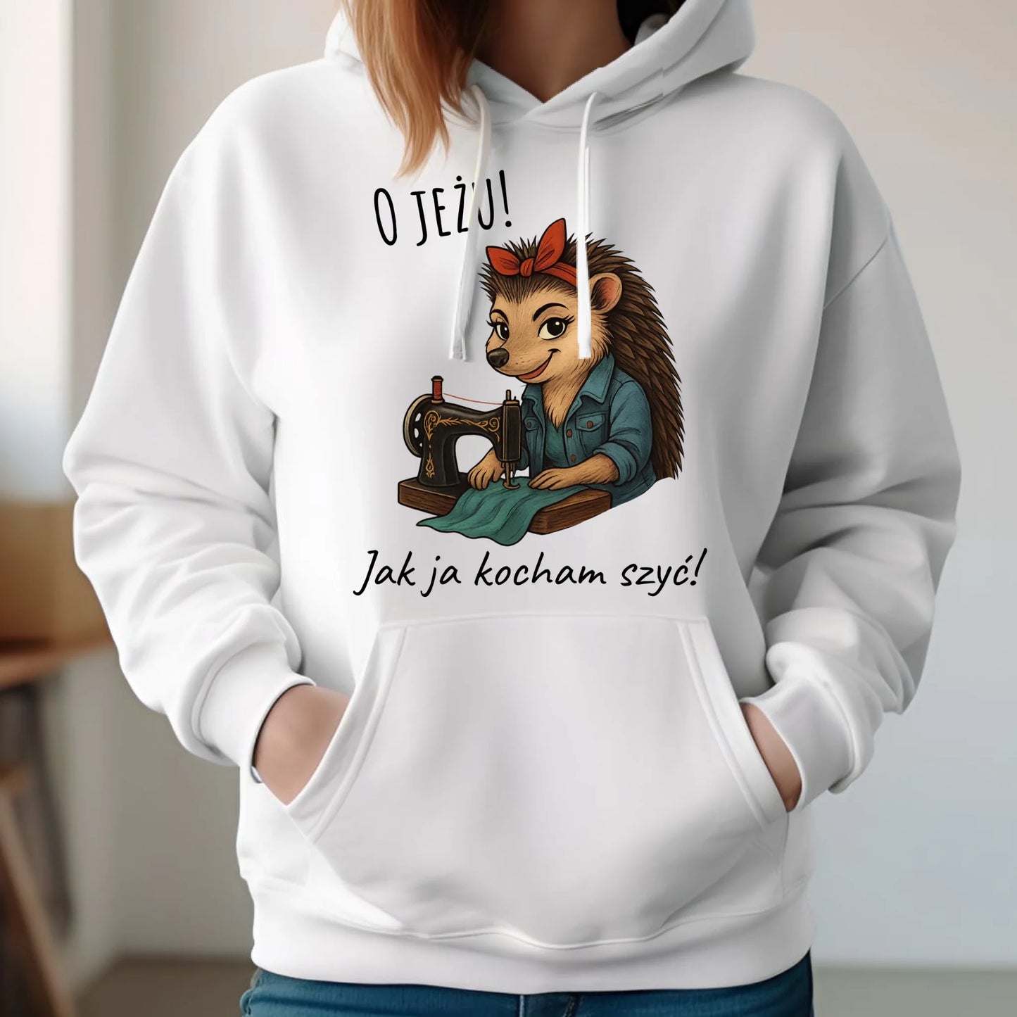 Bluza damska z kapturem szyciowa dla krawcowej - O JEŻU! Jak ja kocham szyć! HS09 - StoryCups.pl