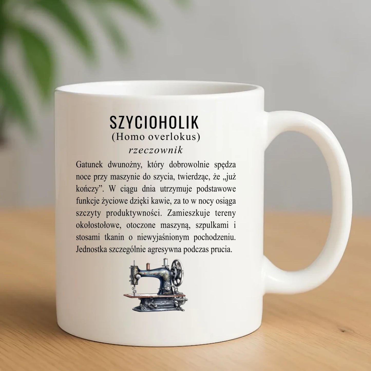 Kubek szyciowy dla krawcowej – Szycioholik definicja HS10 - StoryCups.pl