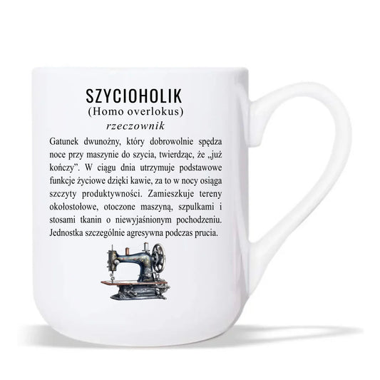 Kubek elegant szyciowy dla krawcowej - Szycioholik definicja HS10 - StoryCups.pl