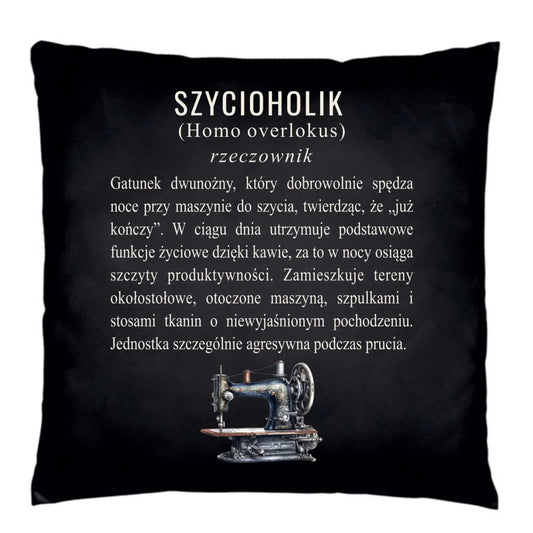 Poduszka dekoracyjna szyciowa dla krawcowej - Szycioholik definicja HS10 - StoryCups.pl