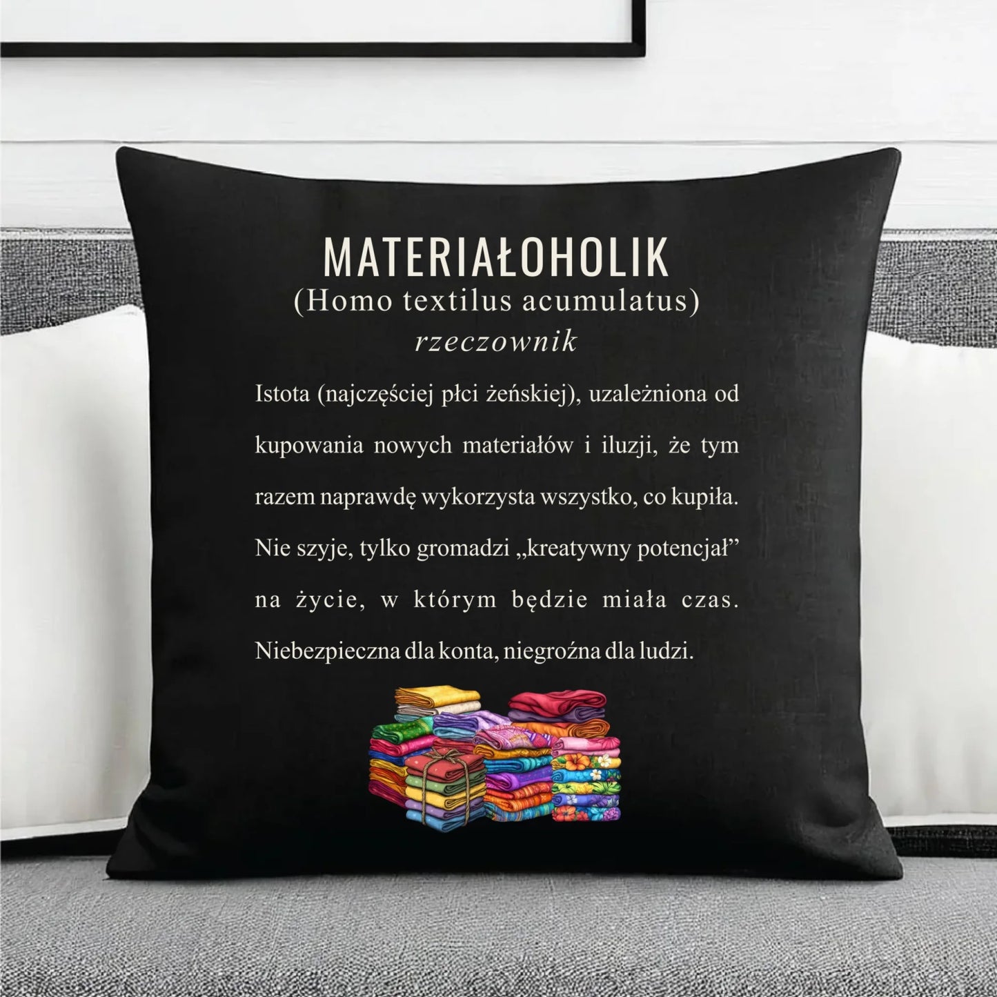 Poduszka dekoracyjna szyciowa dla krawcowej - Materiałoholik definicja HS11 - StoryCups.pl