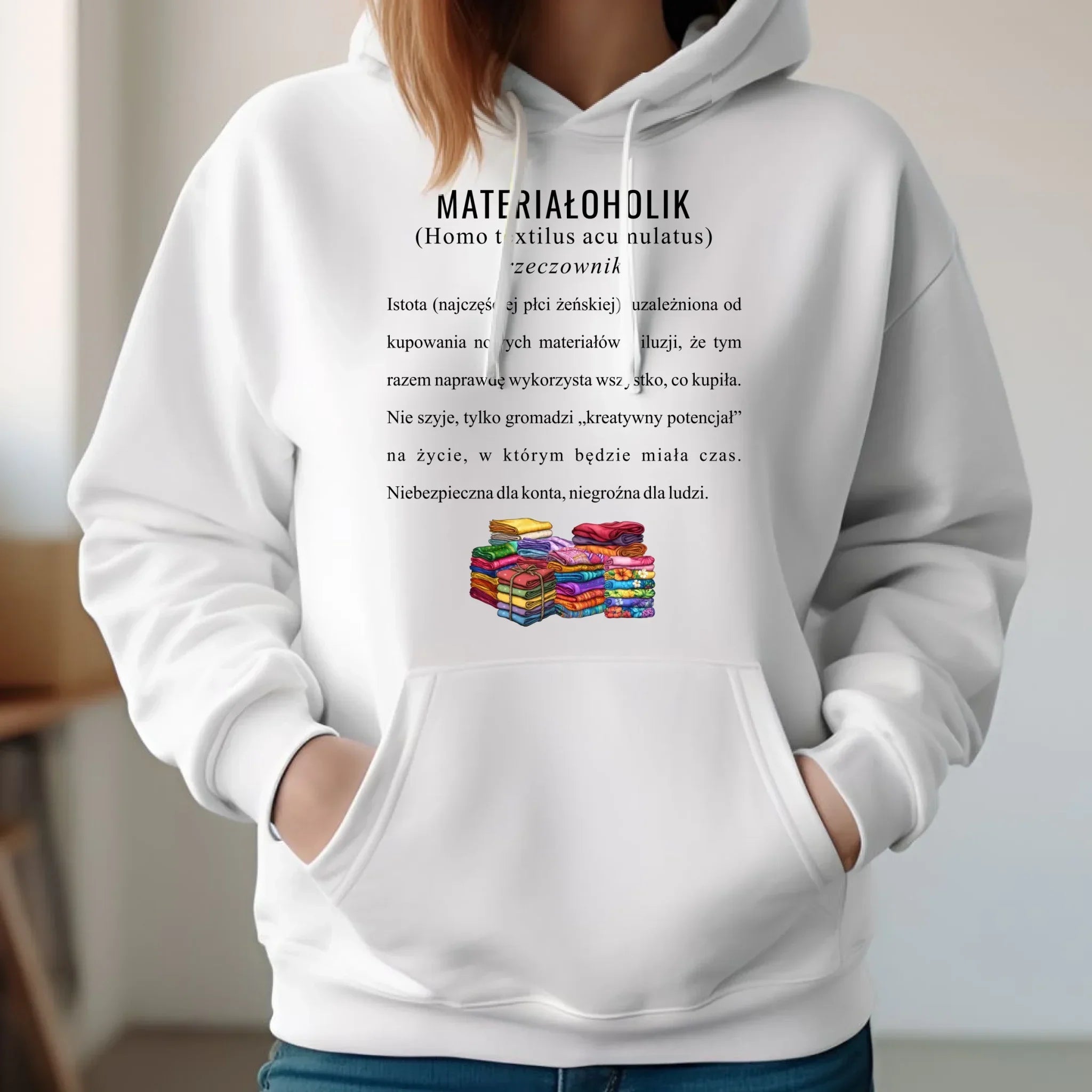 Bluza damska z kapturem szyciowa dla krawcowej - Materiałoholik definicja HS11 - StoryCups.pl