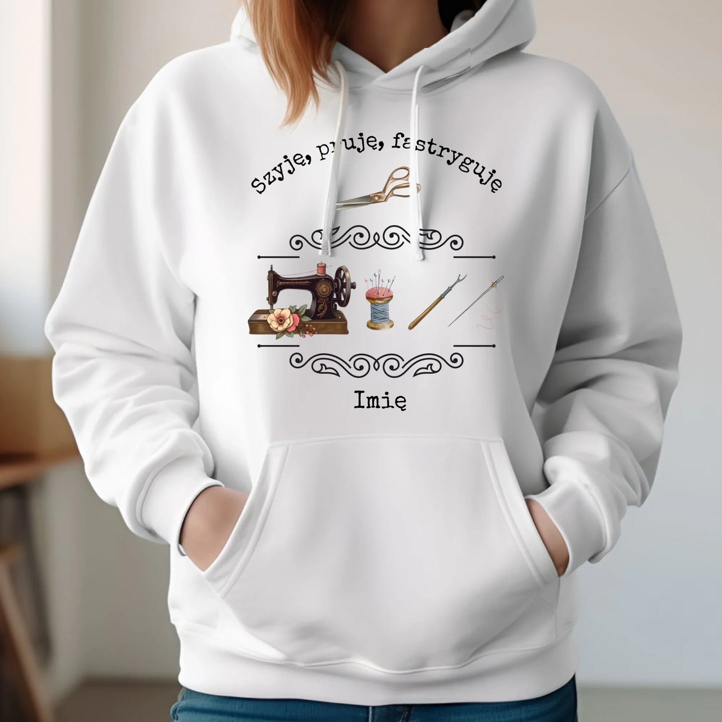 Bluza damska z kapturem szyciowa dla krawcowej - Gdy szyję czuję, że żyję HS12 copy - StoryCups.pl