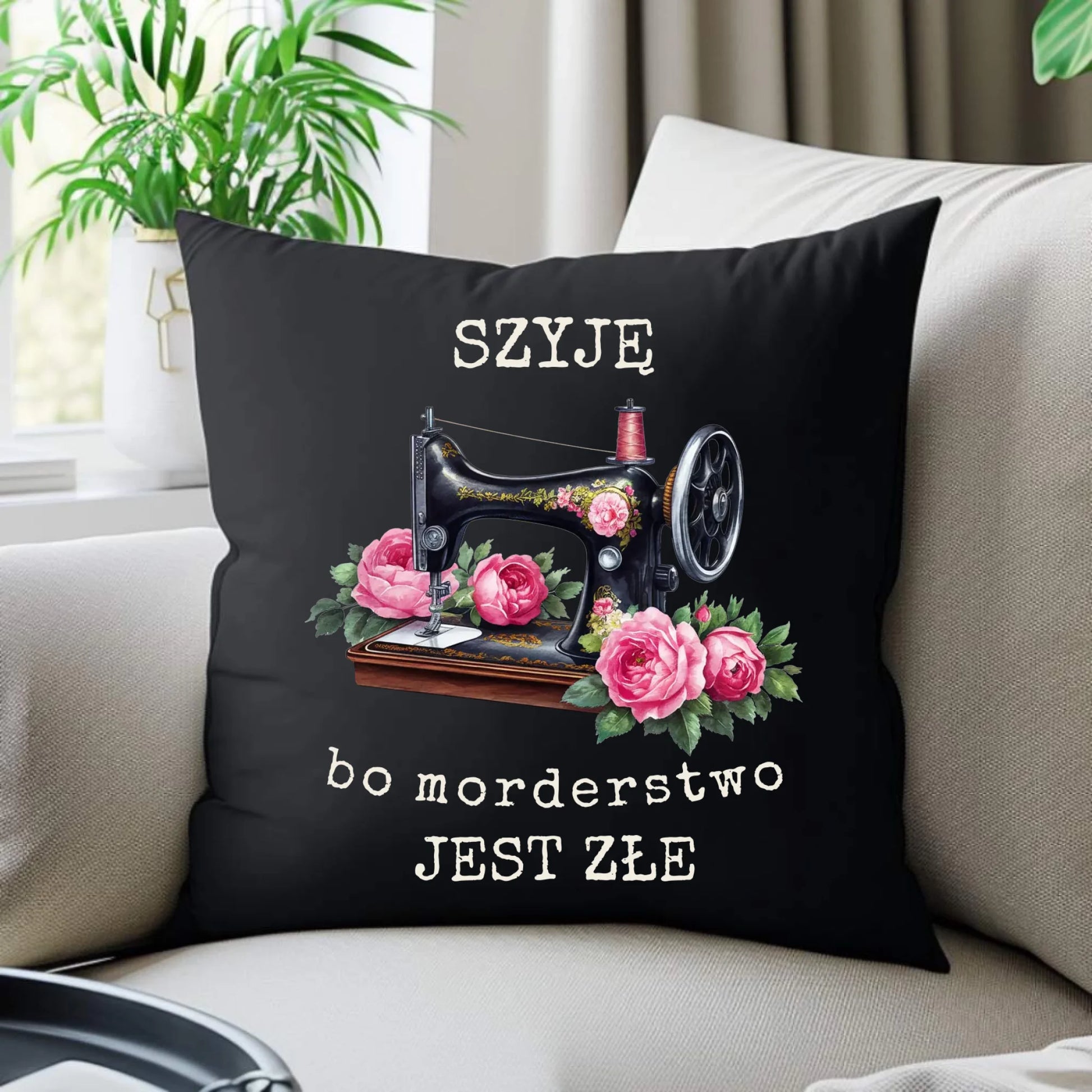 Poduszka dekoracyjna szyciowa dla krawcowej - Szyję, bo morderstwo jest złe HS14 - StoryCups.pl