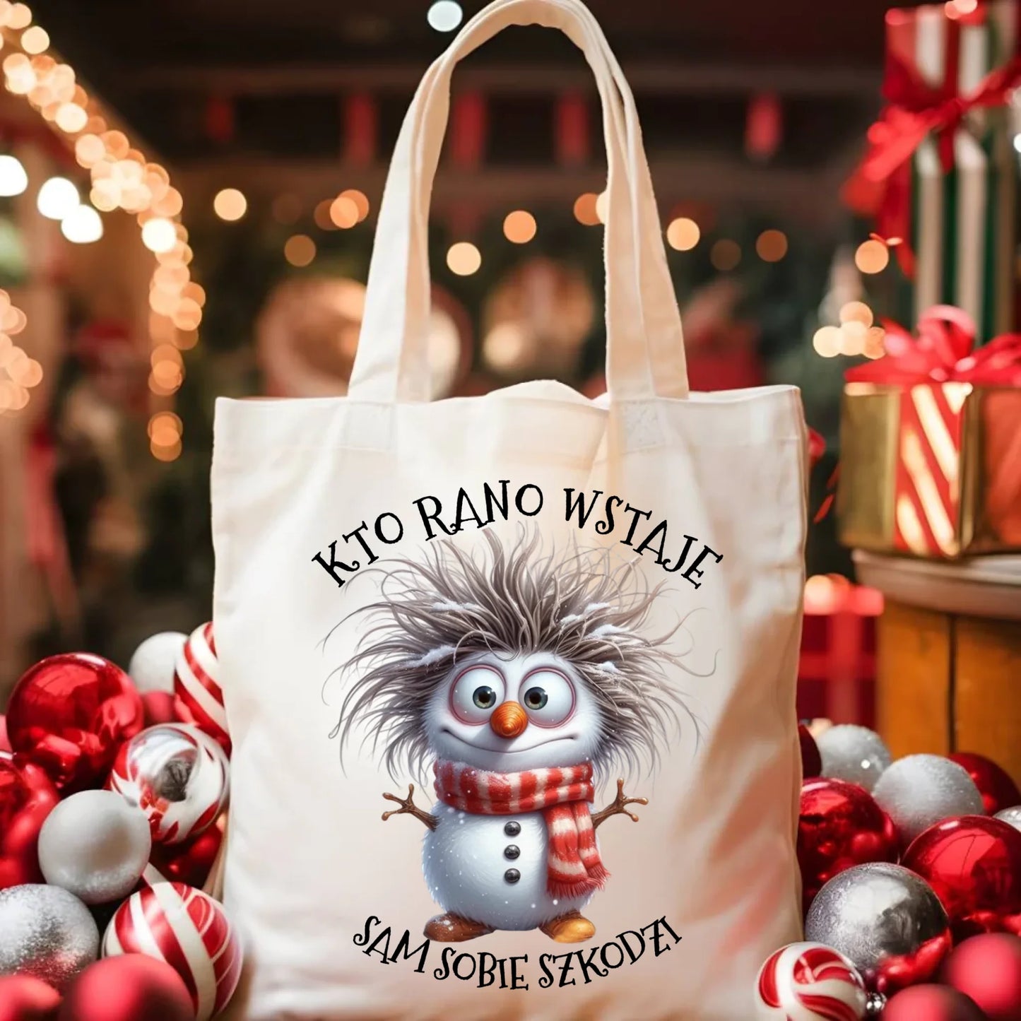 Torba świąteczna - Bałwanek - Kto rano wstaje sam sobie szkodzi BN133 - StoryCups.pl