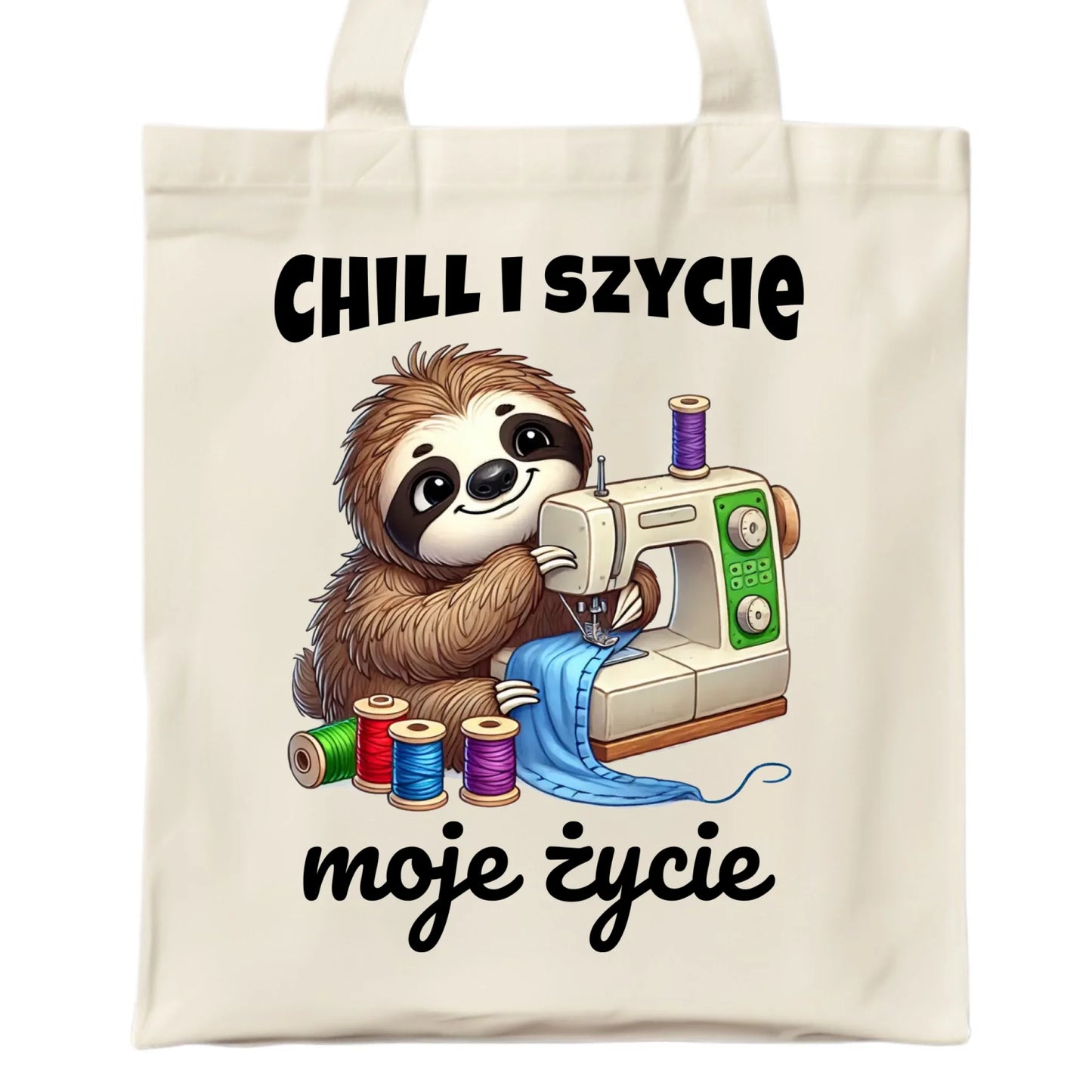Torba szyciowa dla krawcowej - Chill i szycie moje życie HS17 - StoryCups.pl
