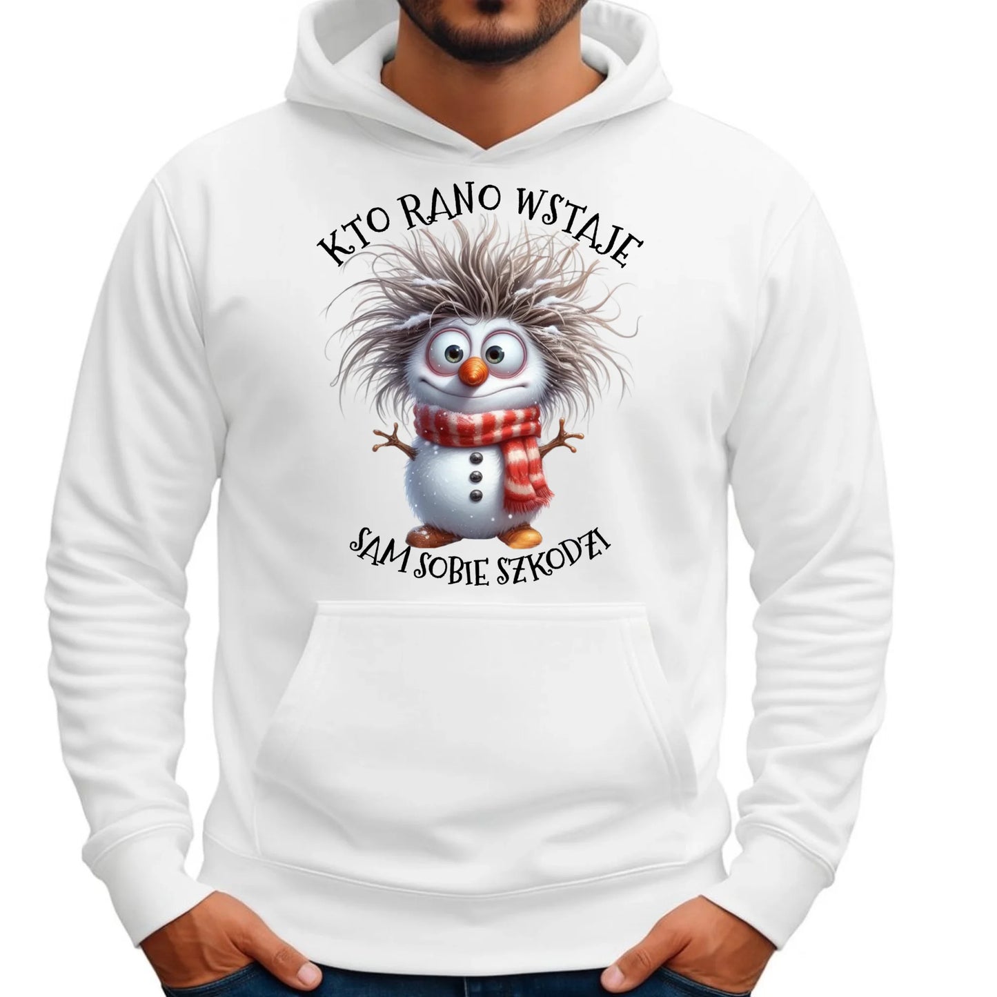Bluza męska z kapturem świąteczna - Bałwanek - Kto rano wstaje sam sobie szkodzi BN133 - StoryCups.pl