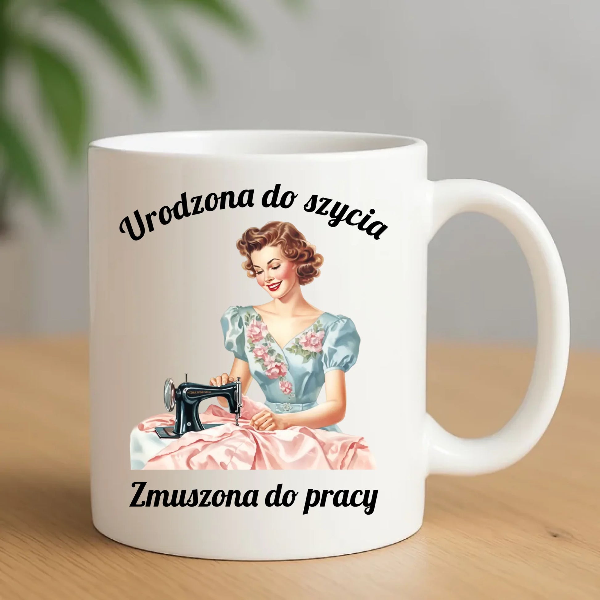 Kubek szyciowy dla krawcowej – Urodzona do szycia HS18 - StoryCups.pl