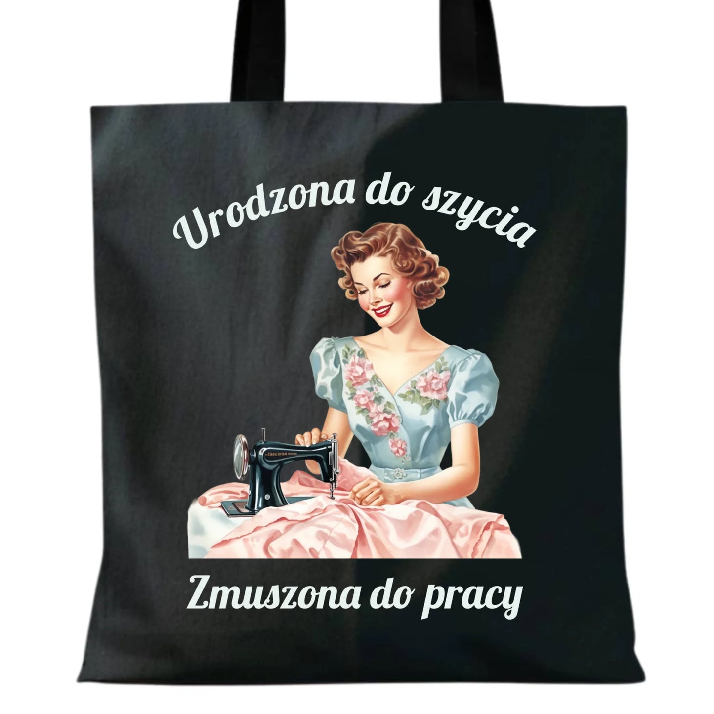 Torba szyciowa dla krawcowej - Urodzona do szycia HS18 - StoryCups.pl