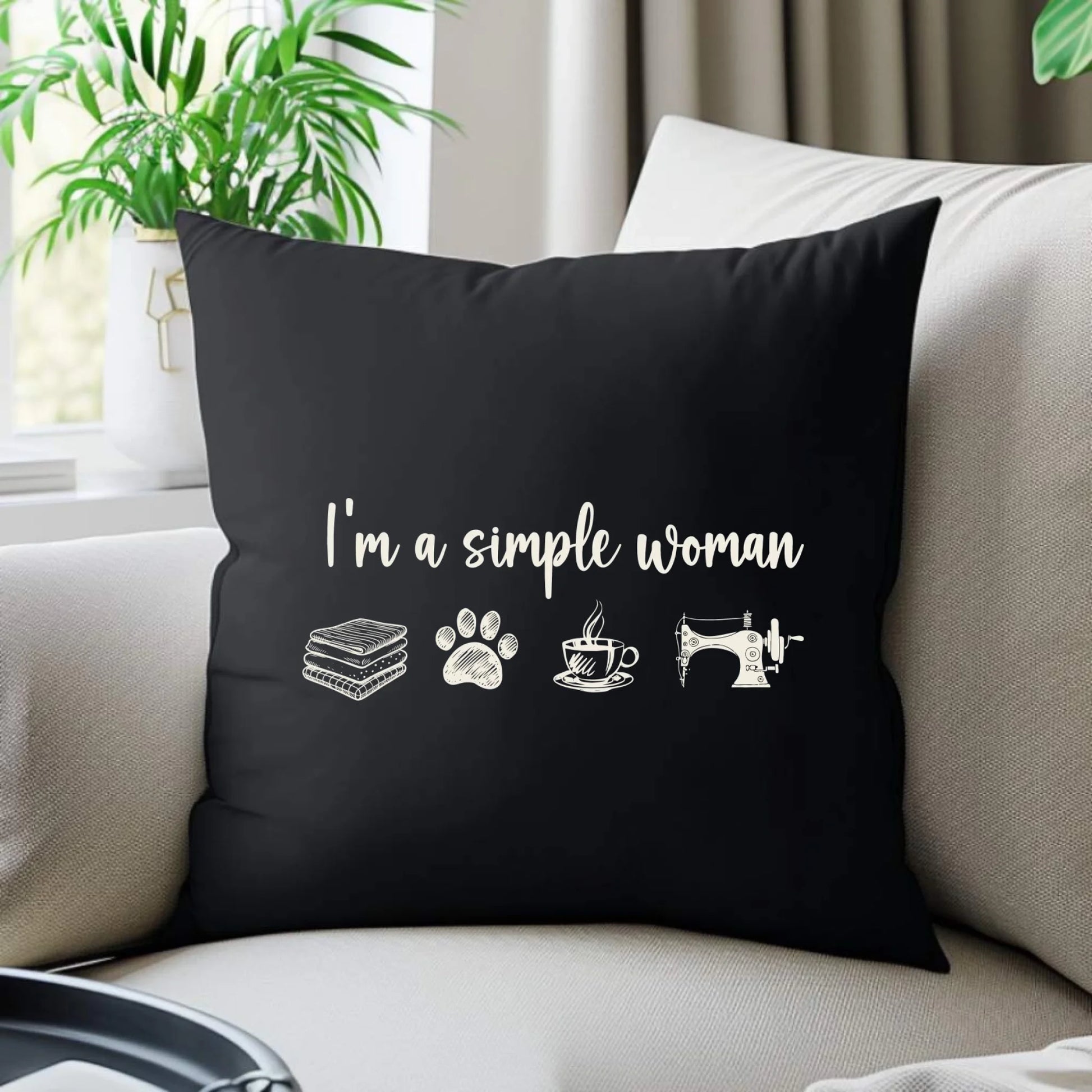 Poduszka dekoracyjna szyciowa dla krawcowej - I'm a simple woman HS20 - StoryCups.pl