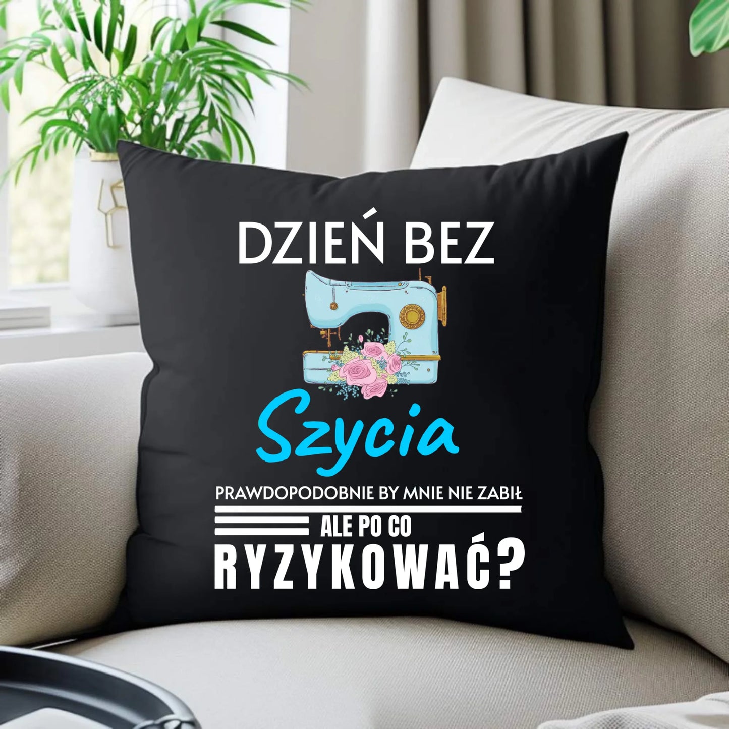 Poduszka dekoracyjna szyciowa dla krawcowej - Dzień bez szycia HS24 - StoryCups.pl