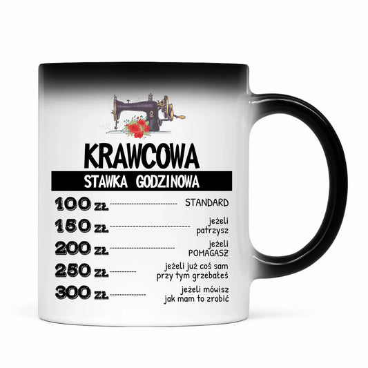 Kubek magiczny szyciowy dla krawcowej - Stawka godzinowa HS26 - StoryCups.pl