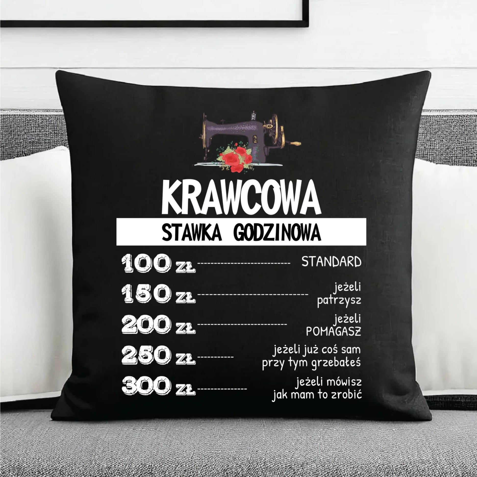 Poduszka dekoracyjna szyciowa dla krawcowej - Stawka godzinowa HS26 - StoryCups.pl