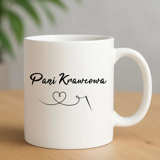 Kubek szyciowy dla krawcowej – Pani Krawcowa HS30 - StoryCups.pl