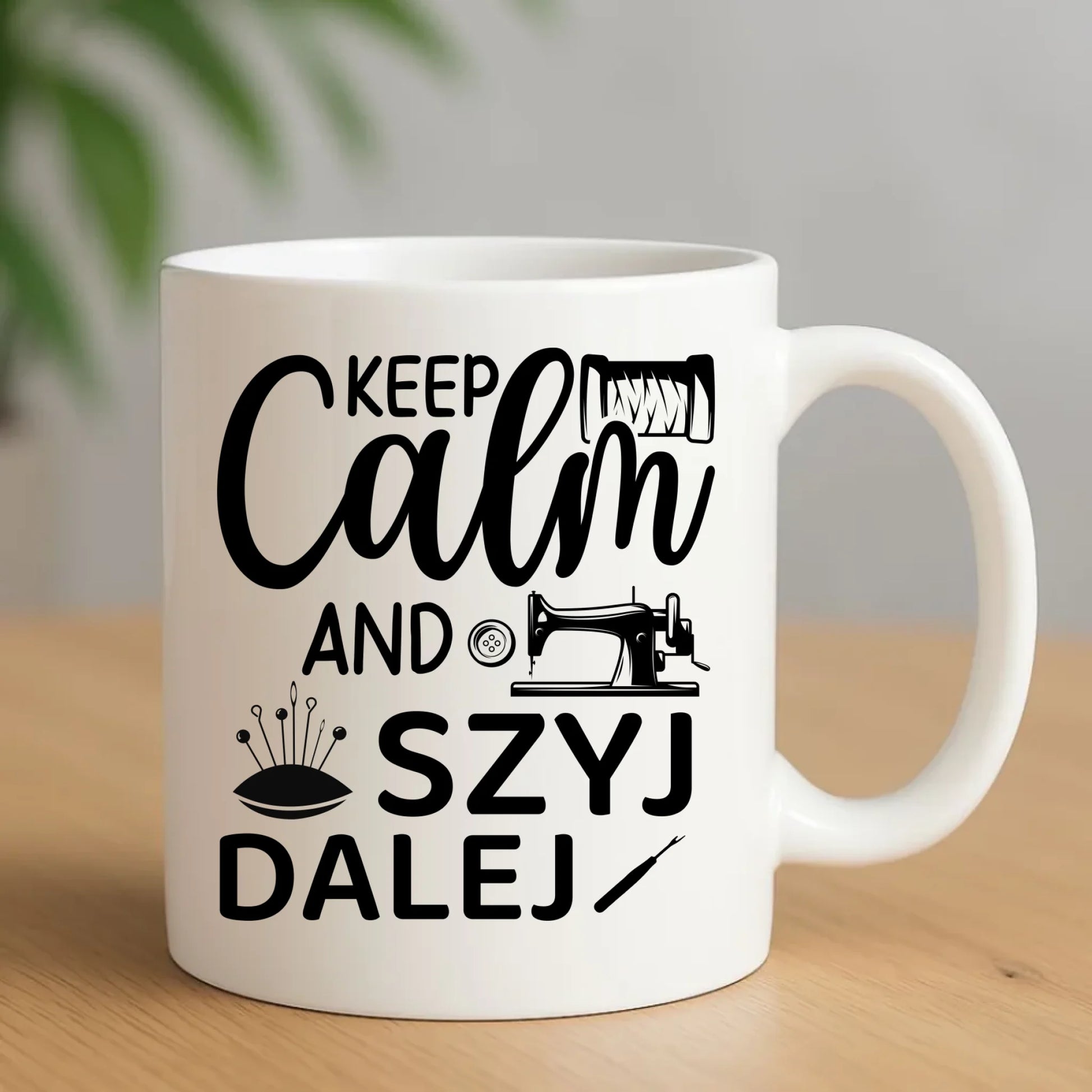 Kubek szyciowy dla krawcowej – KEEP CALM and SZYJ DALEJ HS31 - StoryCups.pl