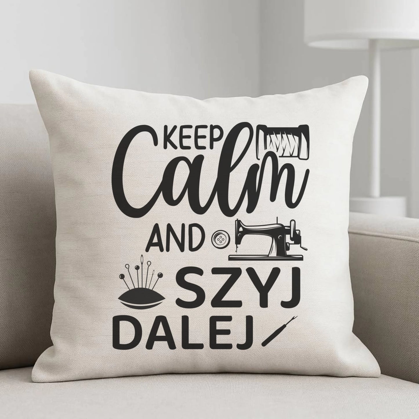 Poduszka szyciowa dla krawcowej - KEEP CALM and SZYJ DALEJ HS31 - StoryCups.pl