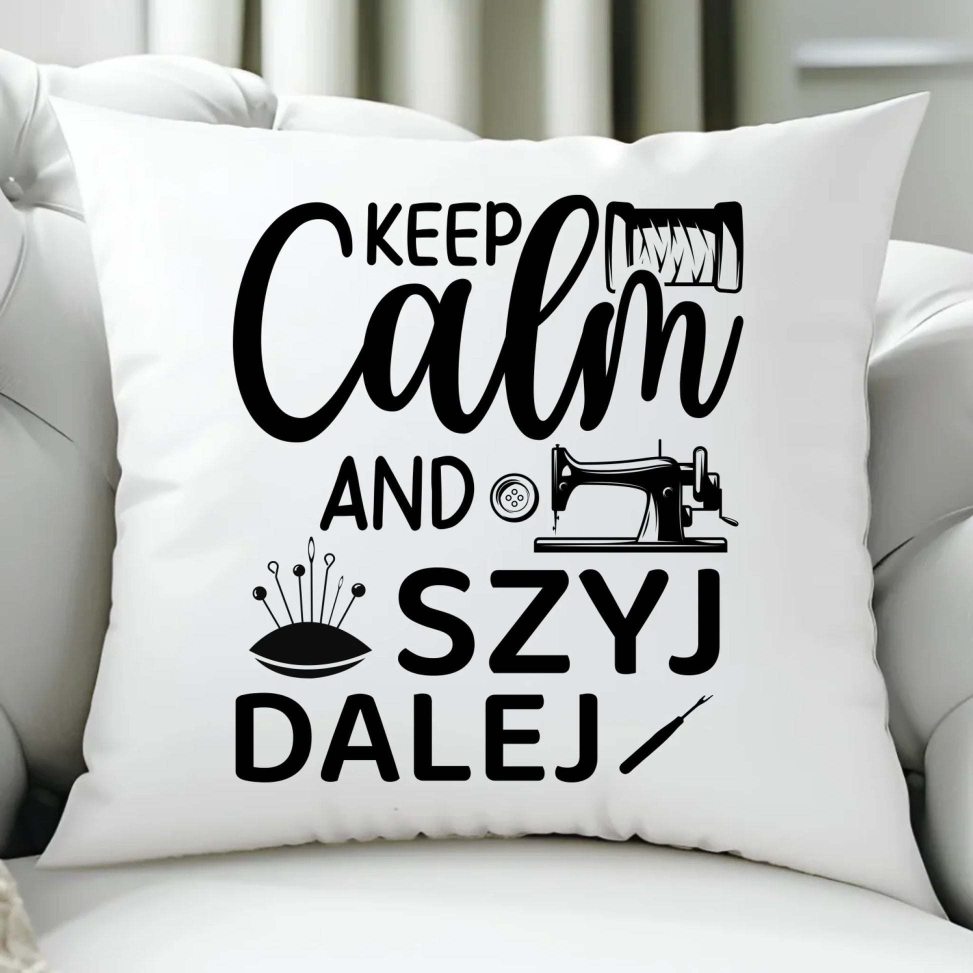 Poduszka szyciowa dla krawcowej - KEEP CALM and SZYJ DALEJ HS31 - StoryCups.pl