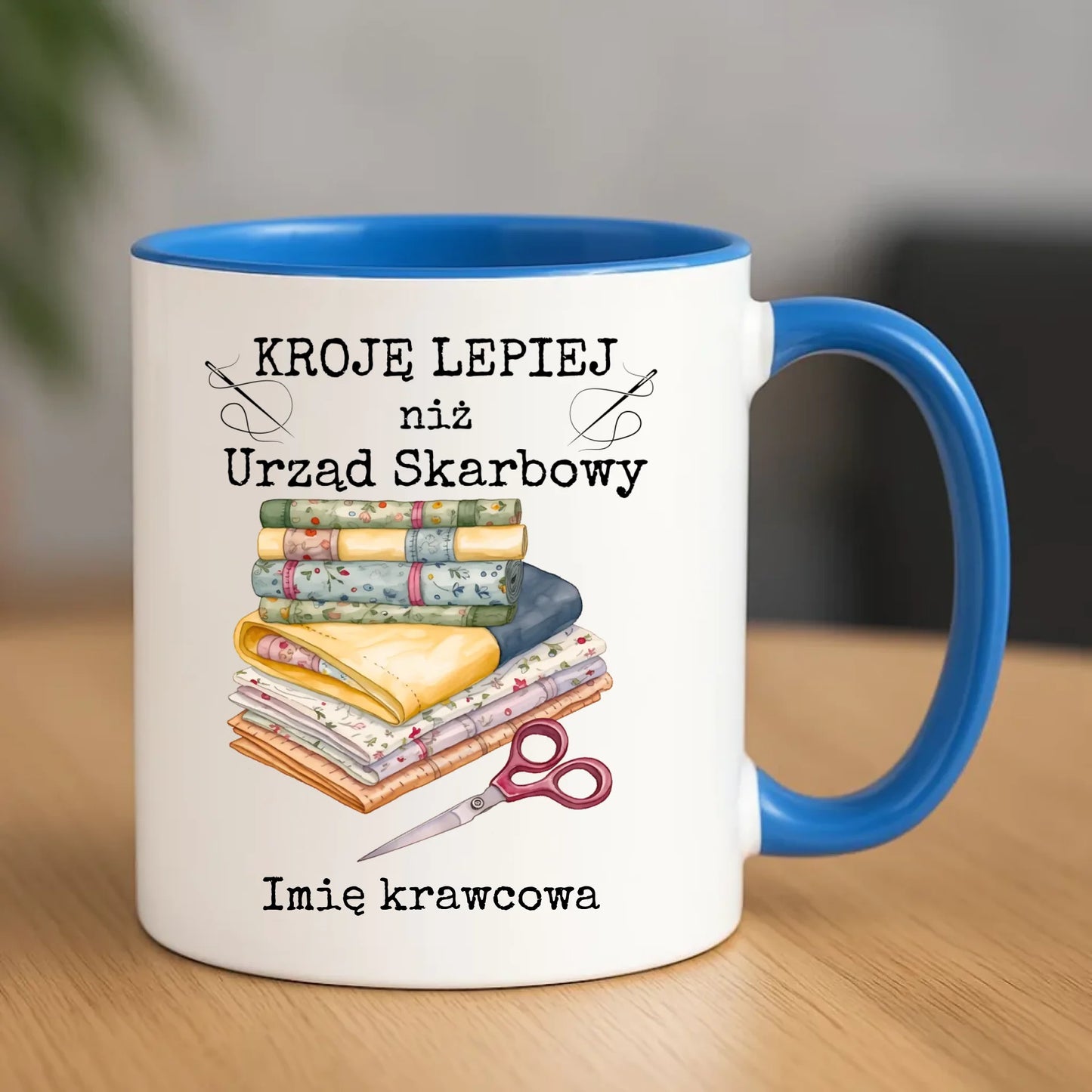 Kubek szyciowy dla krawcowej – Kroję lepiej niż US - personalizowany HS33 - StoryCups.pl