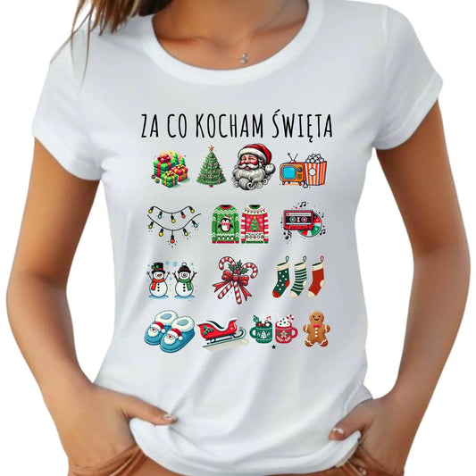 Koszulka damska świąteczna - Za co kocham święta BN130 - StoryCups.pl