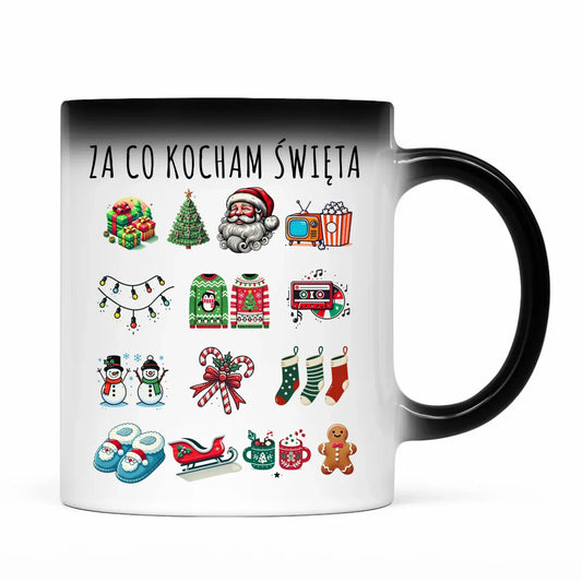 Kubek magiczny świąteczny - Za co kocham święta BN130 - StoryCups.pl