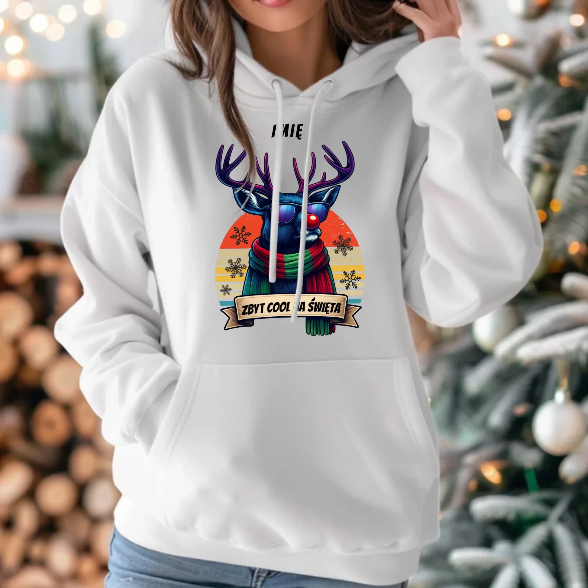 Bluza damska z kapturem świąteczna z reniferem - Zbyt cool na święta - personalizowana BN128 - StoryCups.pl