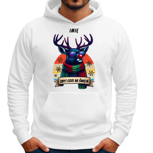 Bluza męska z kapturem świąteczna z reniferem - Zbyt cool na święta - personalizowana BN128 - StoryCups.pl
