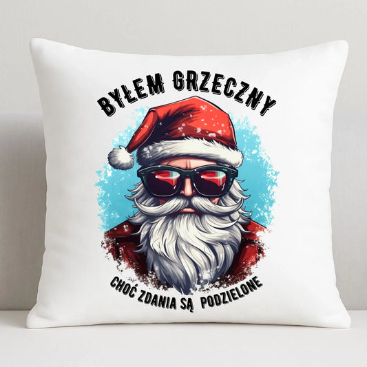 Poduszka świąteczna z Mikołajem - Byłem grzeczny, choć zdania są podzielone BN126 - StoryCups.pl