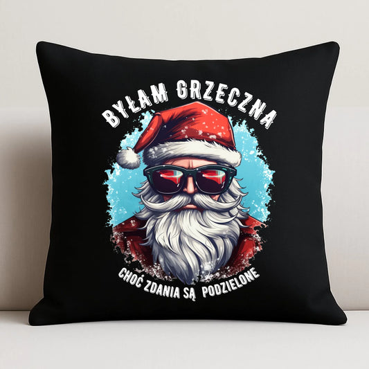 Poduszka dekoracyjna świąteczna z Mikołajem - Byłam grzeczna, choć zdania są podzielone BN138 - StoryCups.pl